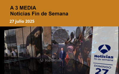 Noticias Fin de Semana A3 Media  (27-07-2025)